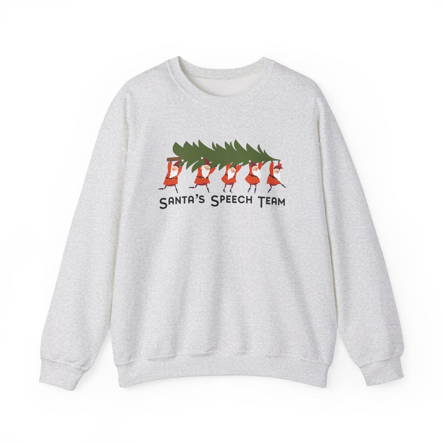 Santa's Speech Team Crewneck