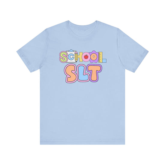 School Speech Language Therapist (SLT) Tee