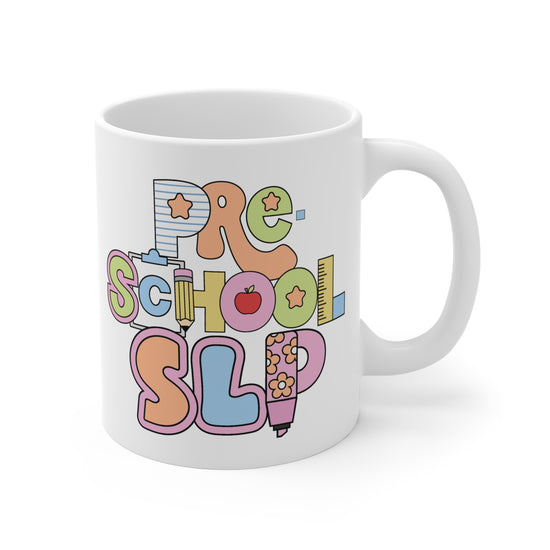 Preschool SLP Mug