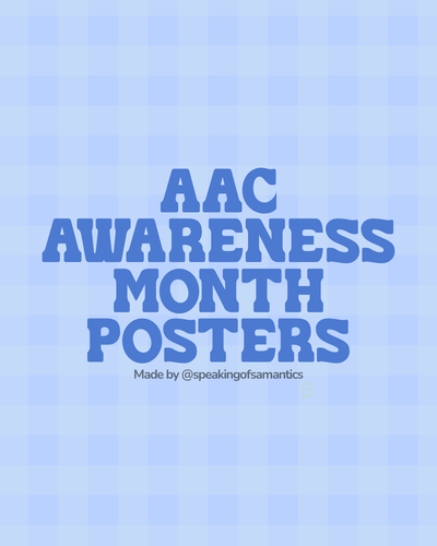 AAC Awareness Month Posters | Digital Download