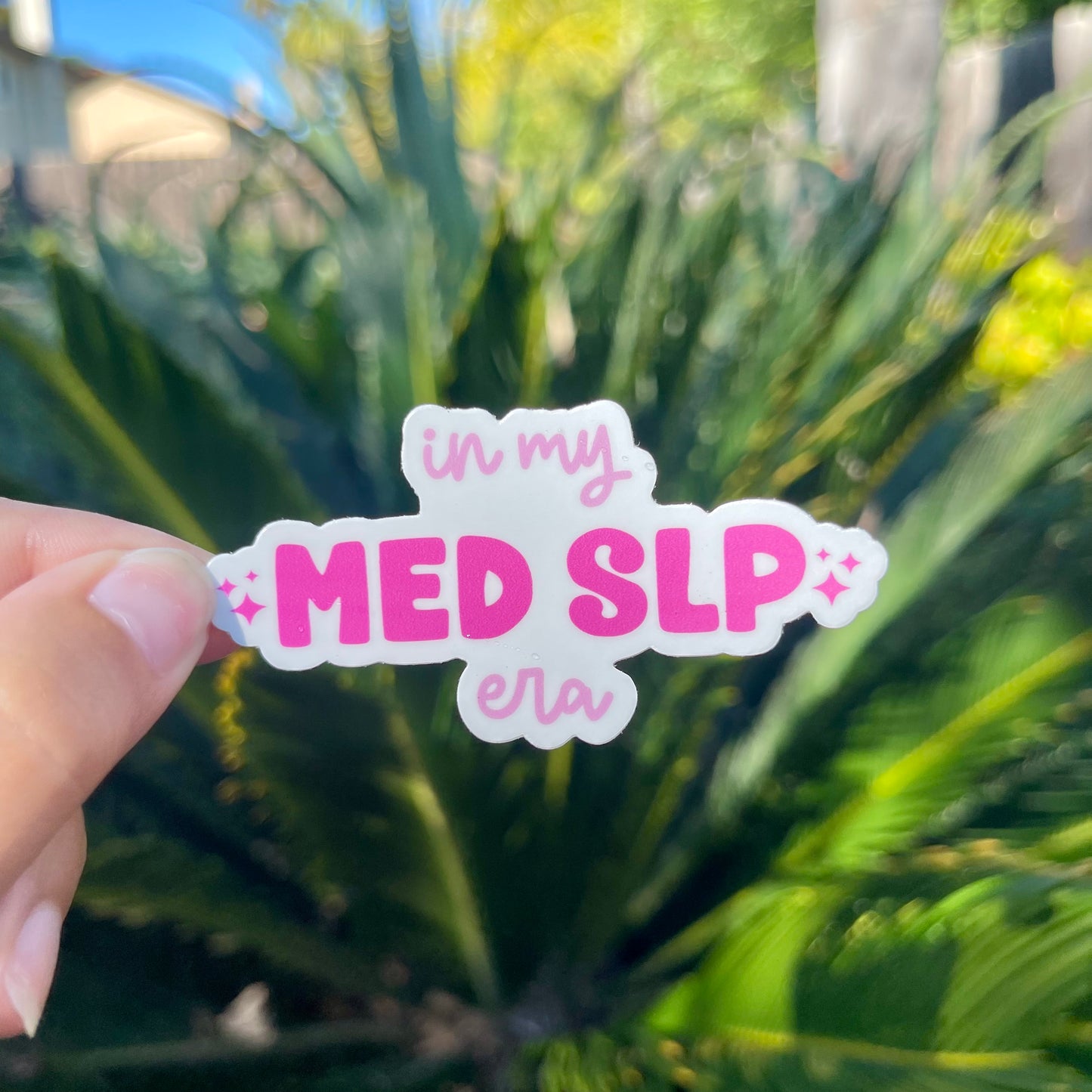 In My Med SLP Era Sticker