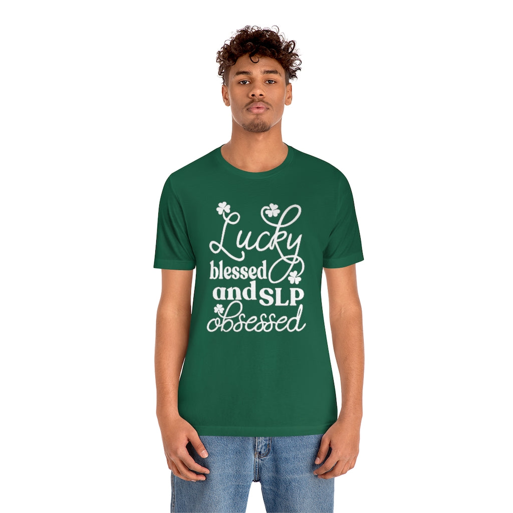 Lucky Blessed and SLP Obsessed Tee