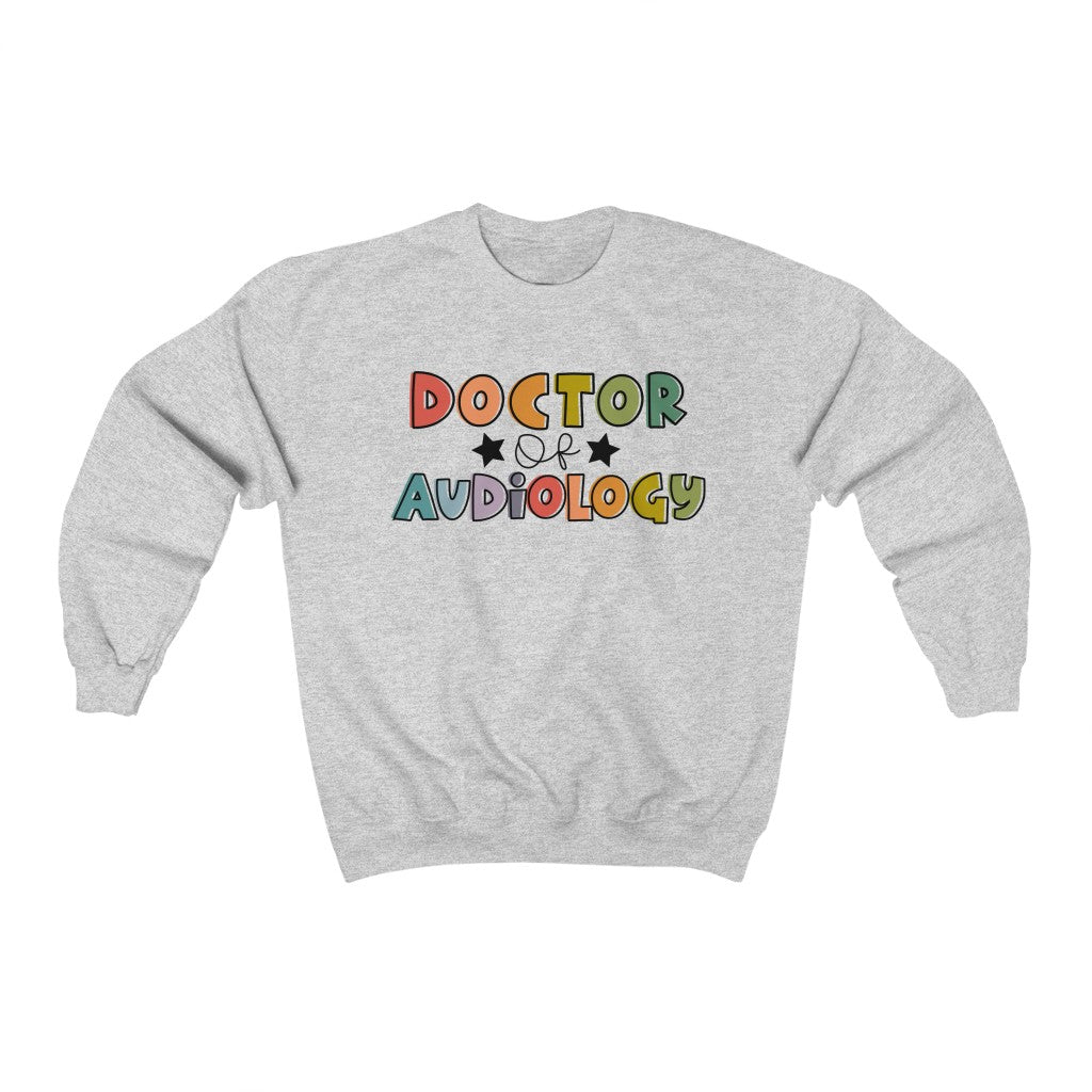 Doctor of Audiology Crewneck