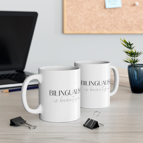 Bilingualism is Beautiful Mug