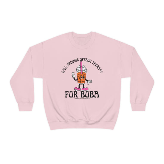 Will Provide Speech Therapy For Boba Crewneck