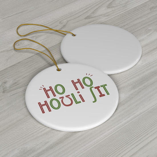 Ho Ho Holy Sh*t (IPA) Ornament