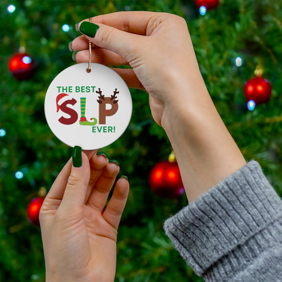 The Best SLP Ever Ornament