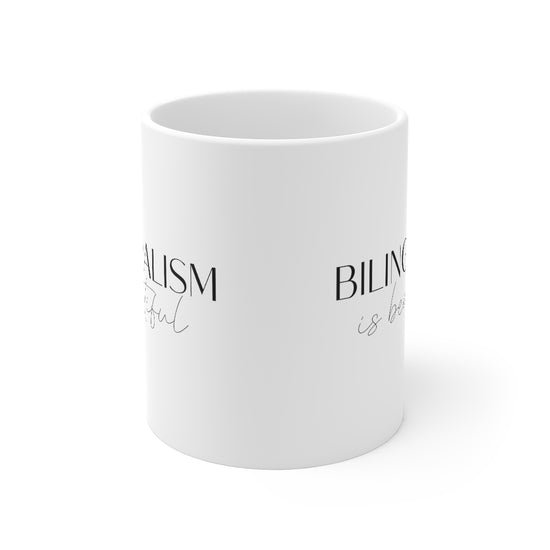 Bilingualism is Beautiful Mug