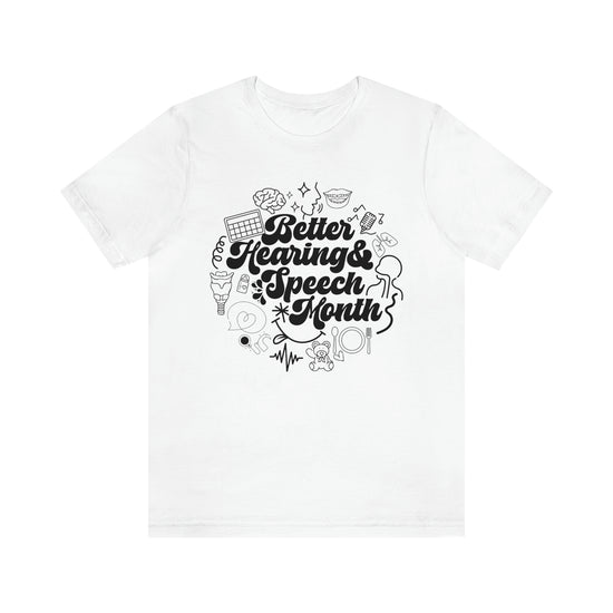 Better Hearing and Speech month Circle Tee