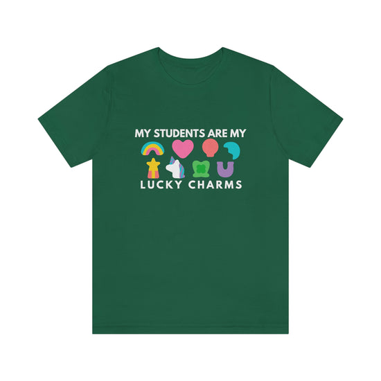 My Students Are My Lucky Charms Tee