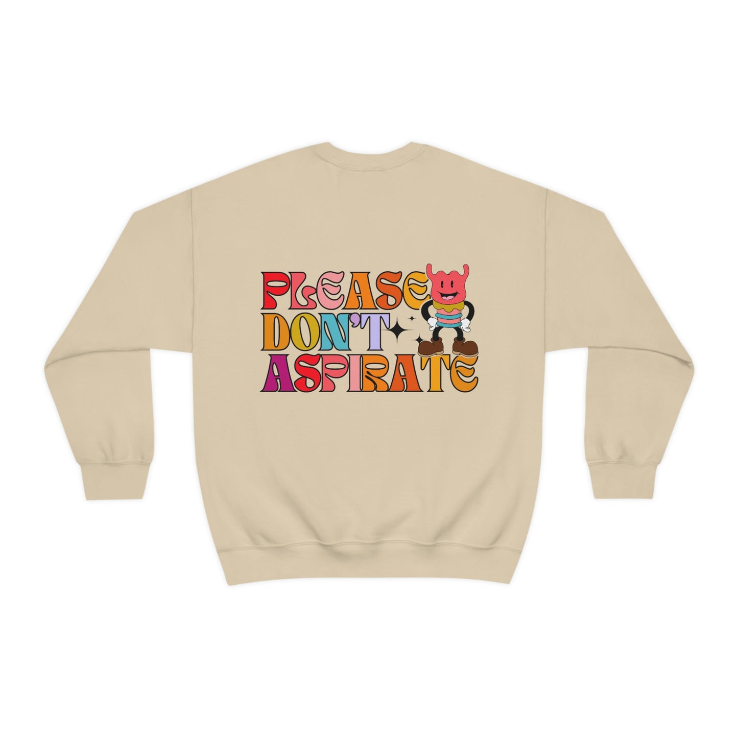 Please Don't Aspirate (Rainbow Text) Crewneck