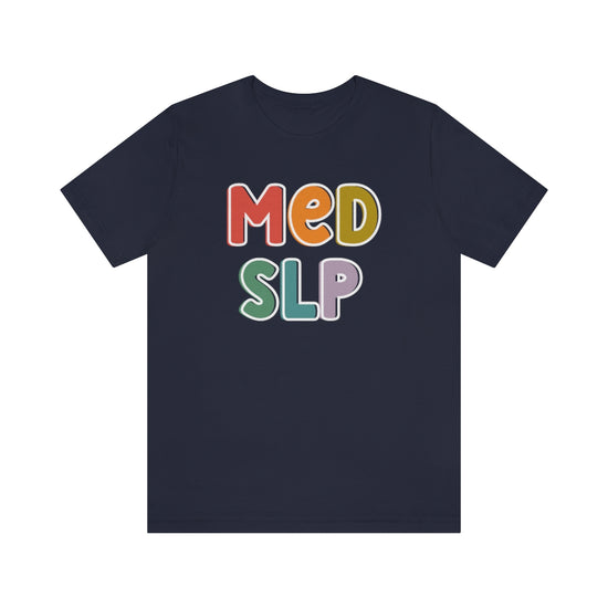 Med SLP Tee