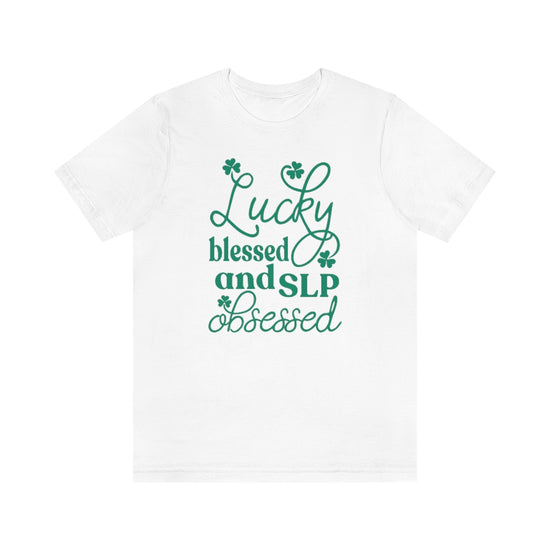 Lucky Blessed and SLP Obsessed Tee