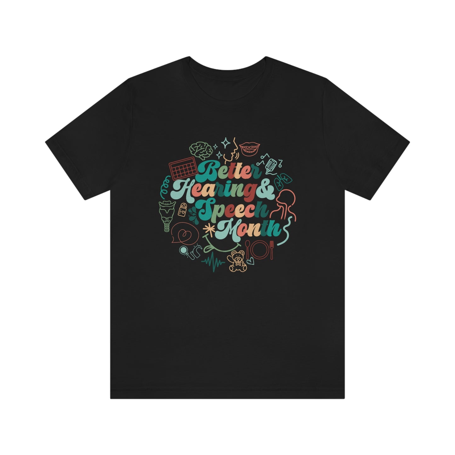 Better Hearing and Speech Month Circle Tee