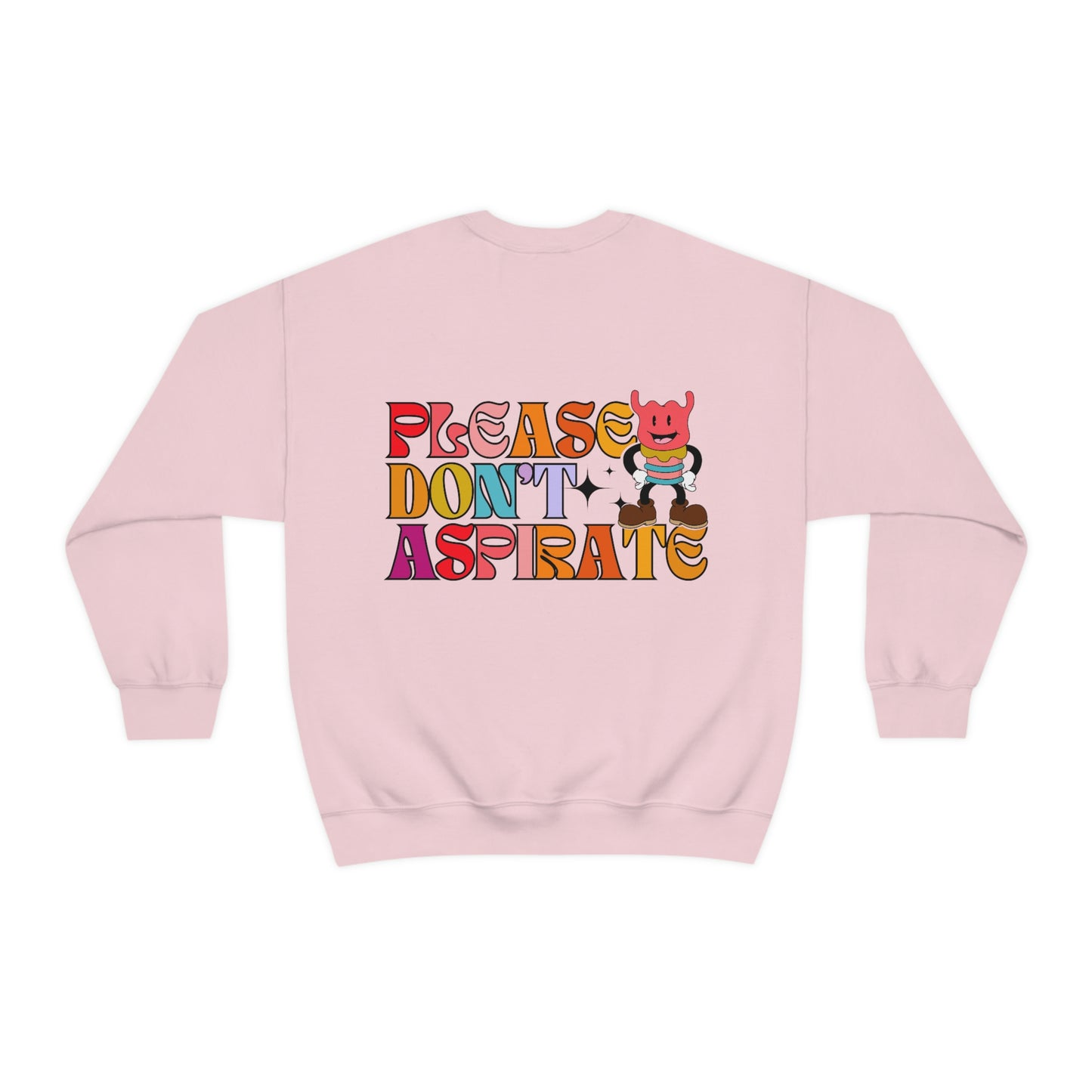 Please Don't Aspirate (Rainbow Text) Crewneck