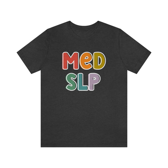 Peds SLP Tee