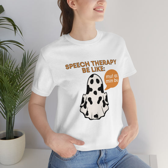 Speech Therapy Be Like: Moo I Mean Boo (IPA) Tee