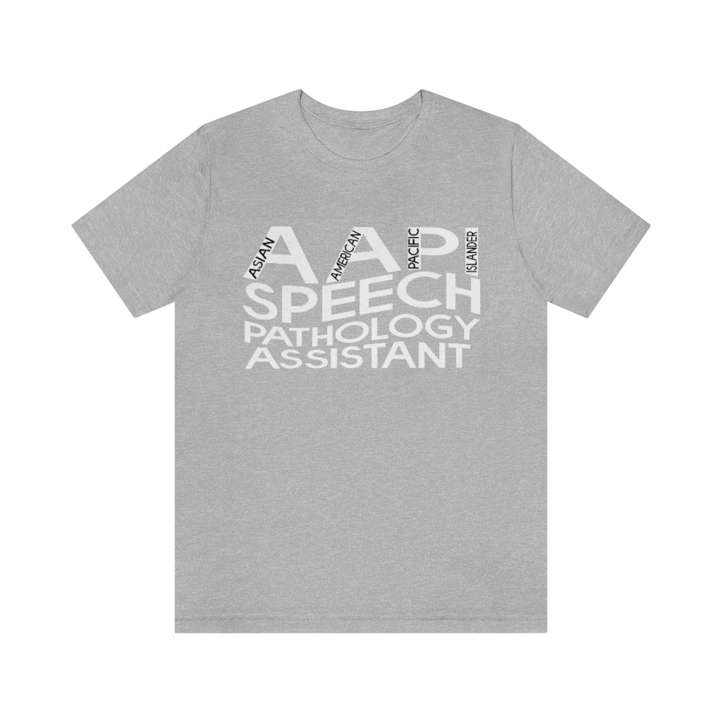 AAPI Speech Pathology Assistant Tee