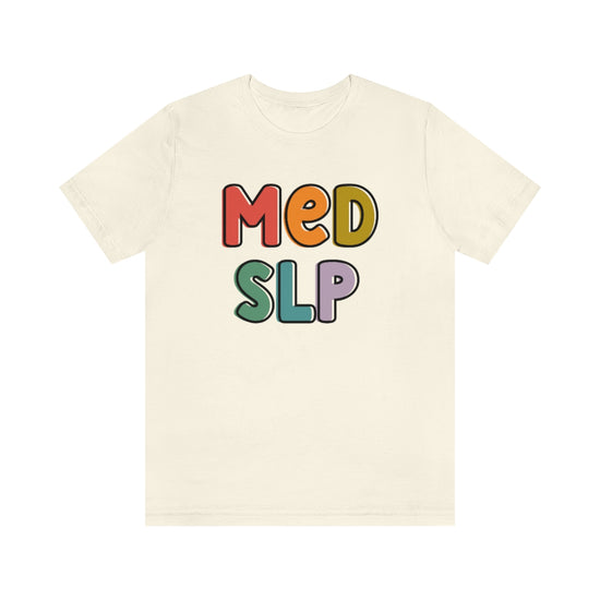 Med SLP Tee