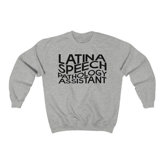 Latina Speech Pathology Assistant Crewneck