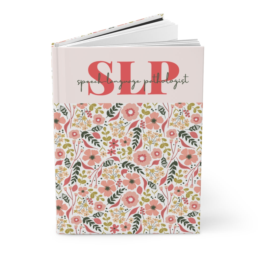 Speech Language Pathologist Hardcover Notebook