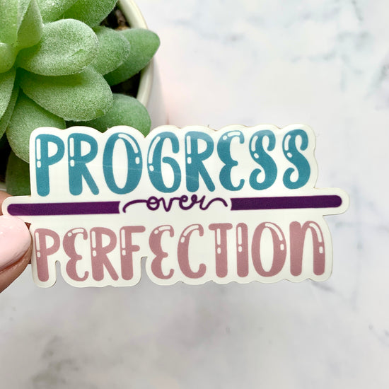 Progress Over Perfection Sticker