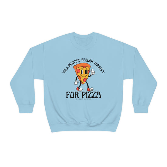 Will Provide Speech Therapy For Pizza Crewneck