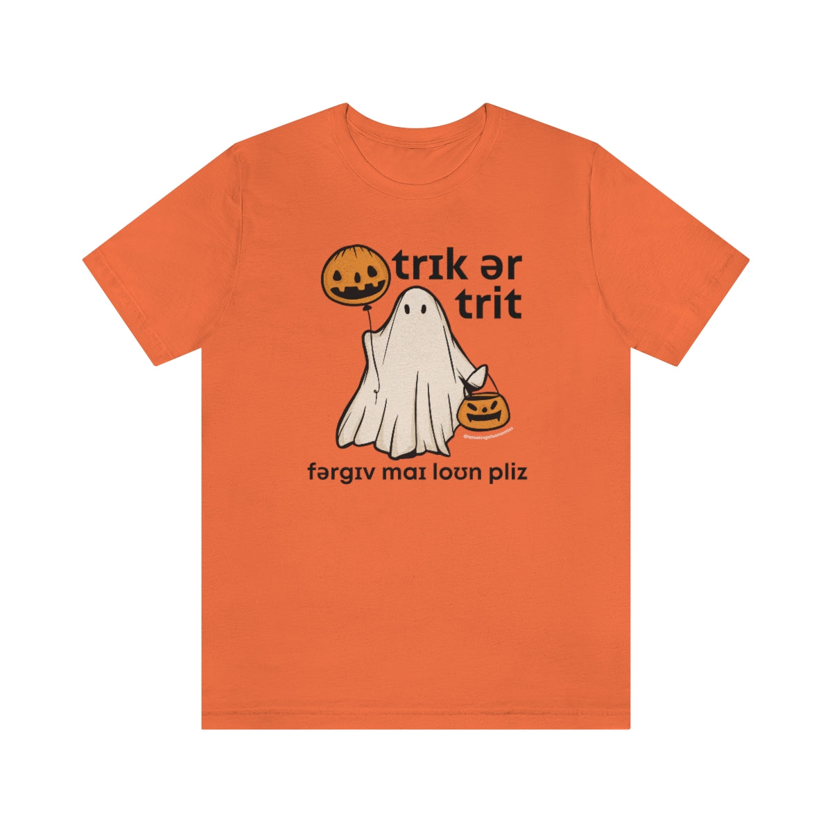 Trick or Treat Forgive My Loans Please (IPA) Tee