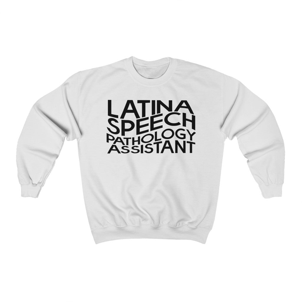 Latina Speech Pathology Assistant Crewneck