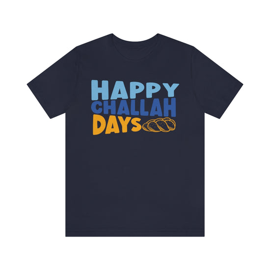 Happy Challah Days Tee