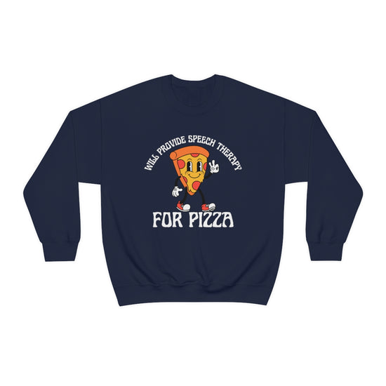 Will Provide Speech Therapy For Pizza Crewneck