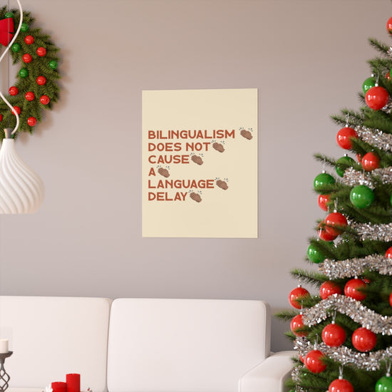 Bilingualism Does Not Cause A Language Delay Poster