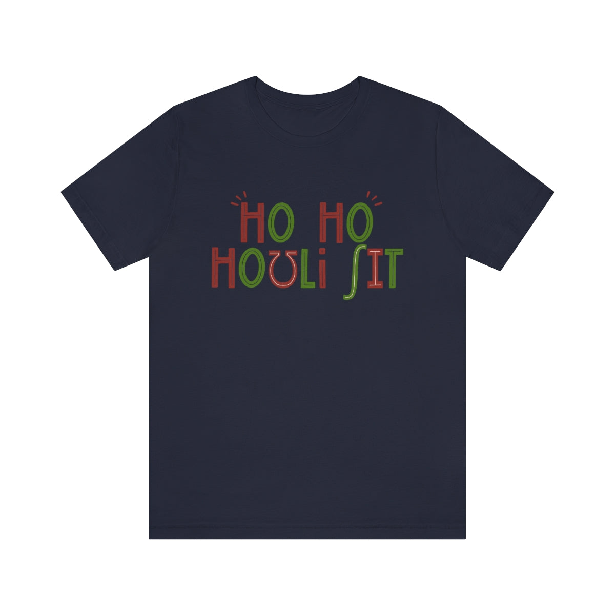 Ho Ho Holy Sh*t (IPA) Tee