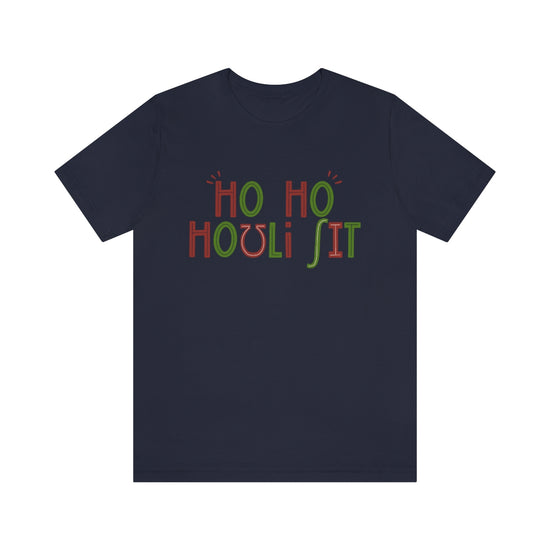 Ho Ho Holy Sh*t (IPA) Tee