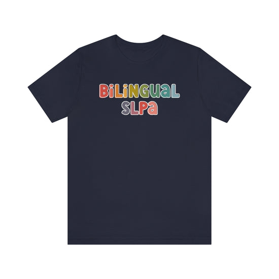 Bilingual SLPA Tee