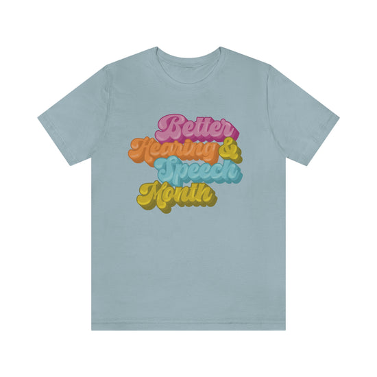 Better Hearing and Speech Month Bubble Letter Tee