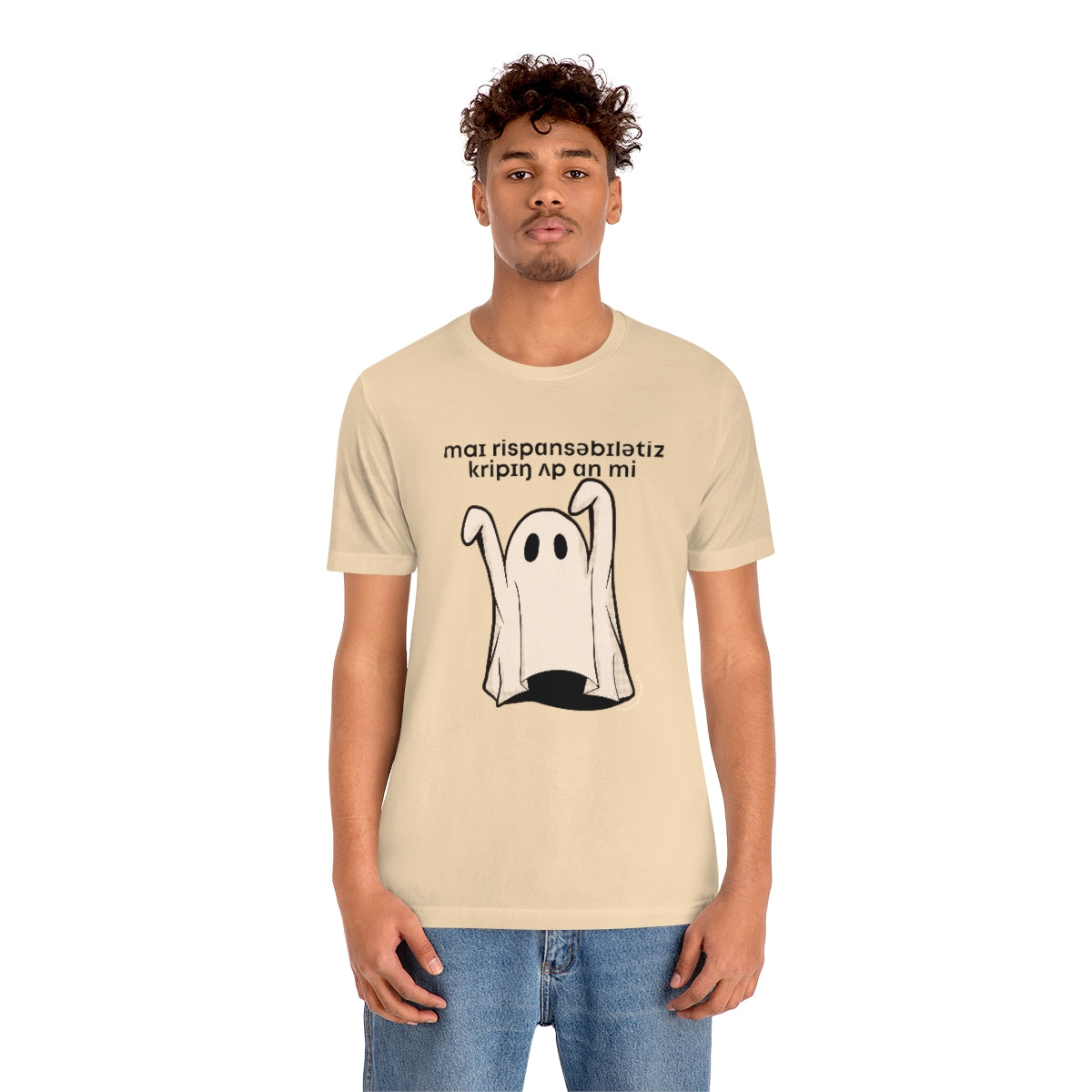 My Responsibilities Creepin Up On Me (IPA) Tee