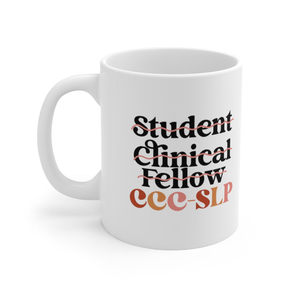 Just Got My CCCs Mug