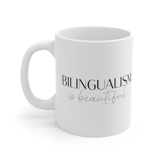 Bilingualism is Beautiful Mug