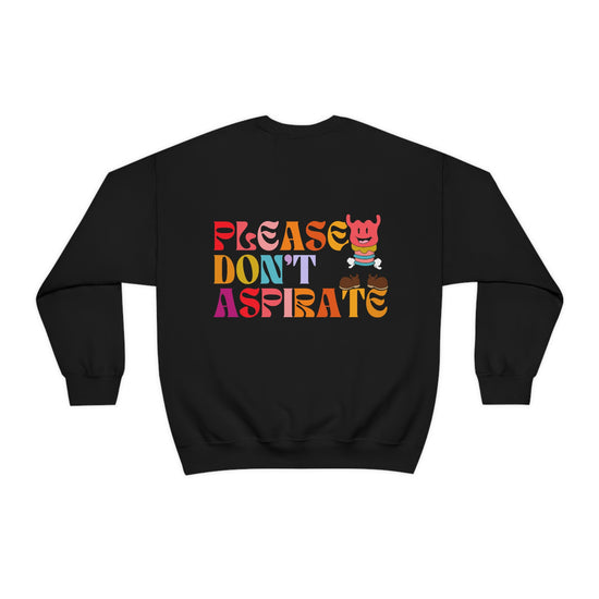 Please Don't Aspirate (Rainbow Text) Crewneck