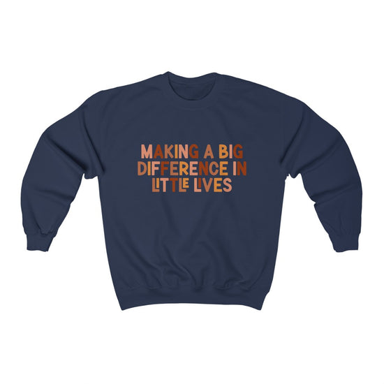 Making a Big Difference in Little Lives Crewneck