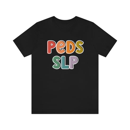 Peds SLP Tee