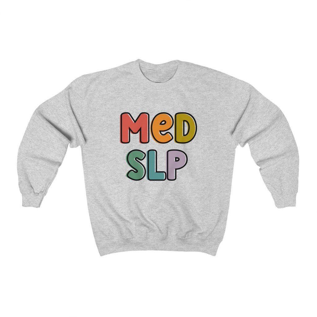 Medical SLP Crewneck