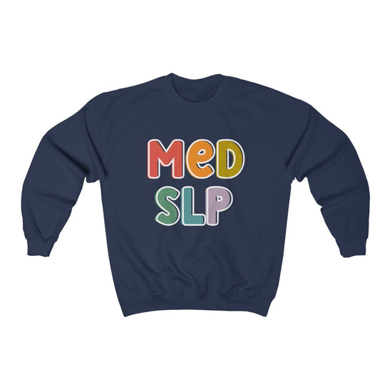 Medical SLP Crewneck