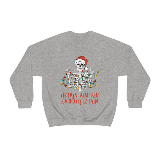 It's Fine. I'm Fine. Everything is Fine (IPA) Crewneck