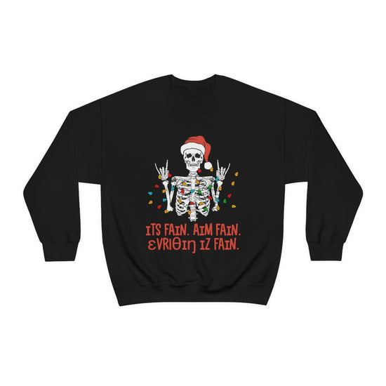 It's Fine. I'm Fine. Everything is Fine (IPA) Crewneck