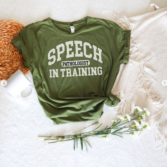 Speech Pathologist in Training Tee