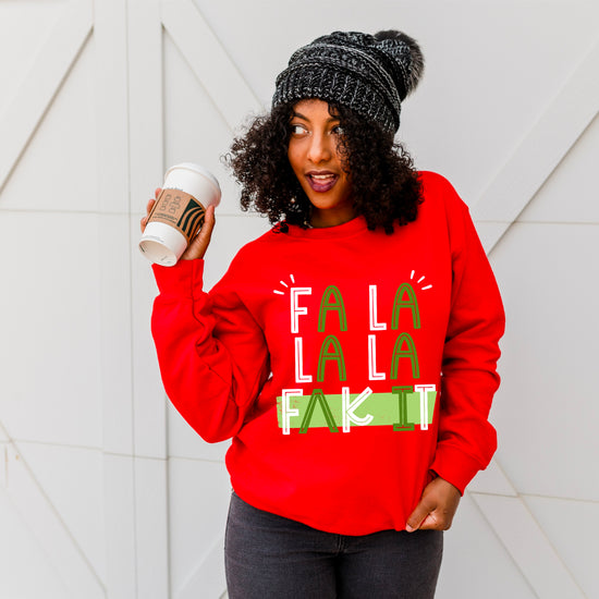 Fa La La La F*ck It (IPA) Crewneck