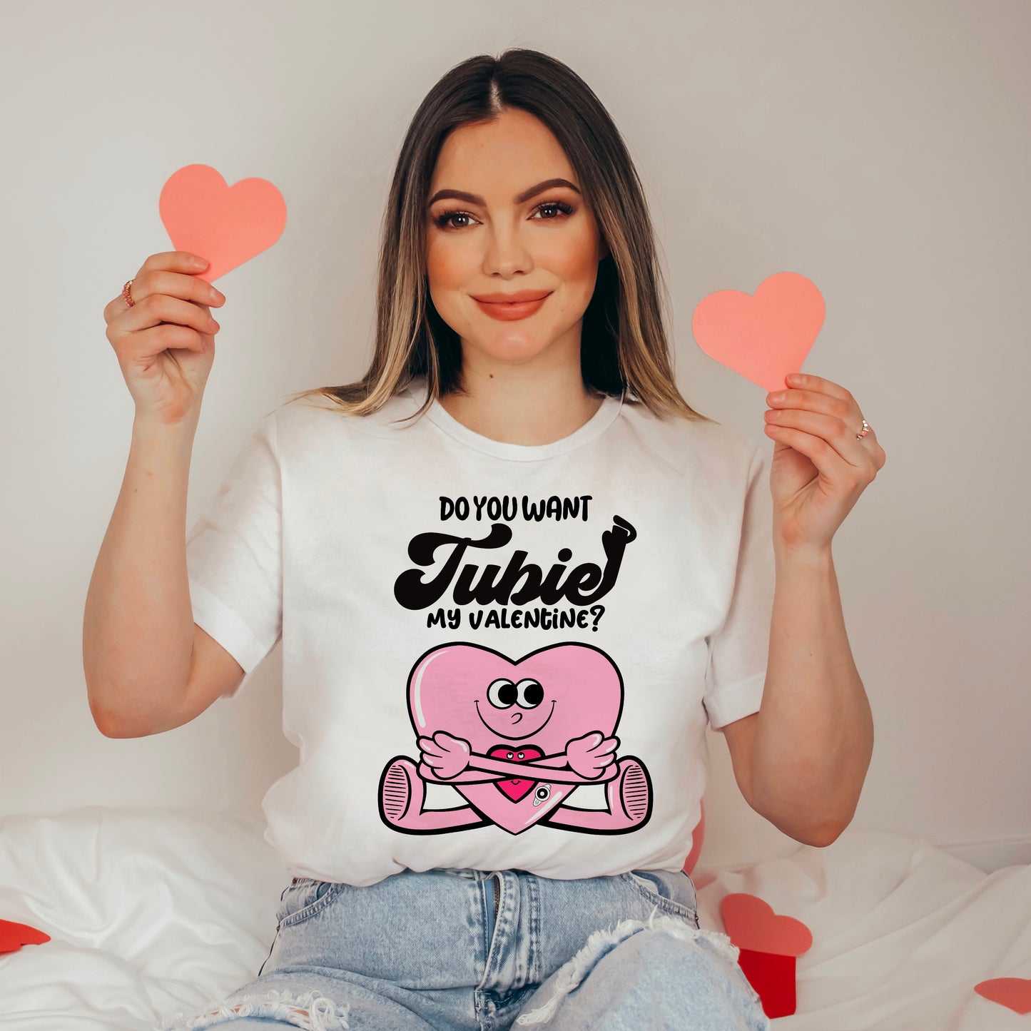 Do You Want TUBIE My Valentine Tee