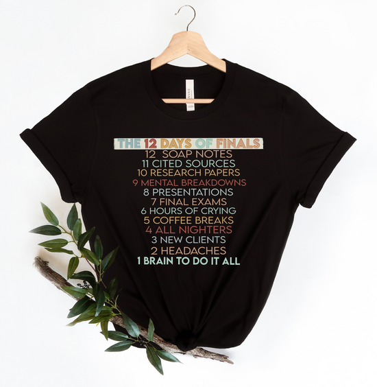 12 Days of Finals Tee